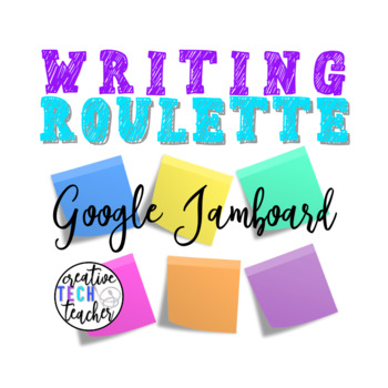 Teachers pay teachers writing roulette Google Jamboard teacher side hustle